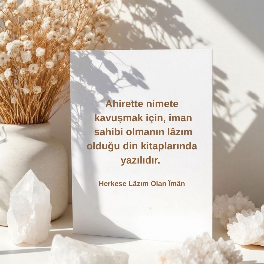 Herkese Lâzım Olan Îman (4)
